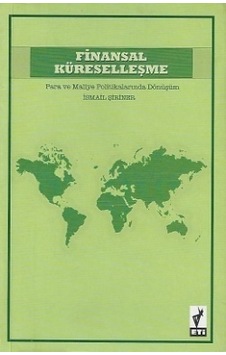 Finansal Küreselleşme İsmail Şiriner 2.El İadesiz Temiz Finansal Küreselleşme İsmail Şiriner 2.El İadesiz Temiz