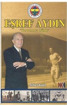 Eşref Aydın Yorulmaz Türk Imzalı