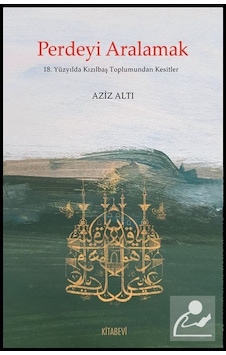 Perdeyi Aralamak / Aziz Altı Perdeyi Aralamak / Aziz Altı