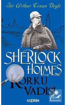 Sherlock Holmes - Korku Vadisi - Sir Arthur Conan Doyle - Kaldırım Sherlock Holmes - Korku Vadisi - Sir Arthur Conan Doyle - Kaldırım