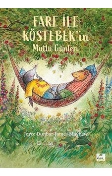 Fare İle Köstebek İn Mutlu Günleri Fare İle Köstebek İn Mutlu Günleri