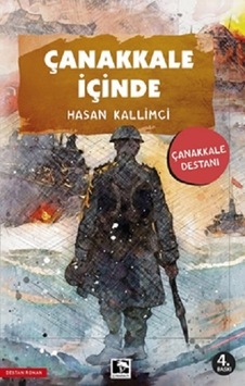 Çanakkale İçinde - Çınaraltı Yayınları - Hasan Kallimci