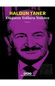 Düşsem Yollara Yollara -  Haldun Taner -  Yapı Kredi Yayınları