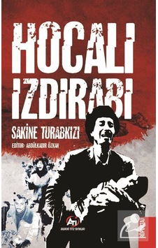 Hocalı Izdırabı / Sakine Turabkızı Hocalı Izdırabı / Sakine Turabkızı