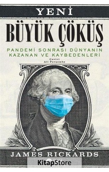 Yeni Büyük Çöküş / James Rickards Yeni Büyük Çöküş / James Rickards