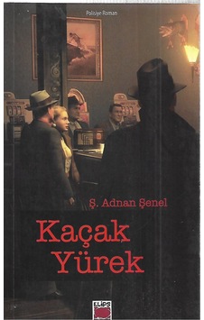 Kaçak Yürek