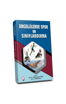 Engellilerde Spor Ve Sınıflandırma Engellilerde Spor Ve Sınıflandırma