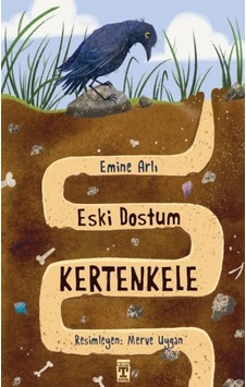 Eski Dostum Kertenkele Eski Dostum Kertenkele