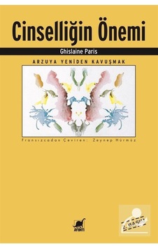 Cinselliğin Önemi - Dr. Ghislaine Paris Cinselliğin Önemi - Dr. Ghislaine Paris