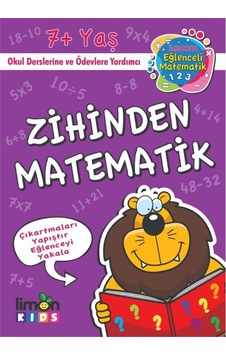 Limon Kids - Eğlenceli Matematik Zihinden Matematik 7+ Yaş Limon Kids - Eğlenceli Matematik Zihinden Matematik 7+ Yaş