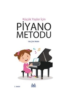 ARKY-023 KÜÇÜK YAŞLAR İÇİN PİYANO METODU - YALÇIN İMAN ARKY-023 KÜÇÜK YAŞLAR İÇİN PİYANO METODU - YALÇIN İMAN