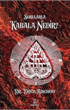 Sorularla Kabala Nedir / Erich Bischoff