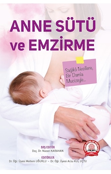 Anne Sütü ve Emzirme- Ankara Nobel Tıp Anne Sütü ve Emzirme- Ankara Nobel Tıp