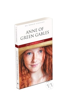 Anne Of Green Gables Ingilizce Roman/Lucy Maud Montgomery Anne Of Green Gables Ingilizce Roman/Lucy Maud Montgomery