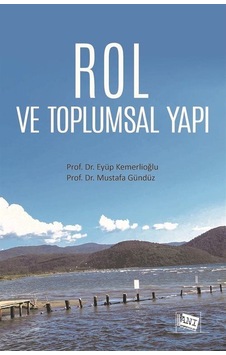 Rol Ve Toplumsal Yapı / Mustafa Gündüz