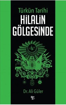 Hilalin Gölgesinde - Pmvp-898065 Hilalin Gölgesinde - Pmvp-898065