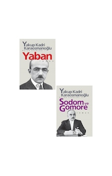 Yakup Kadri Karaosmanoğlu Yaban - Yakup Kadri Karaosmanoğlu Sodom Ve Gomore Toplam 2 Kitap