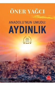 Anadolunun Umudu-Aydınlık - Öner Yağcı - Kırmızı Kedi