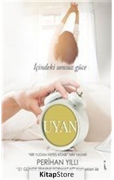 İçindeki Sonsuz Güce Uyan - Perihan Yıllı - İkinci Adam Yayınları İçindeki Sonsuz Güce Uyan - Perihan Yıllı - İkinci Adam Yayınları