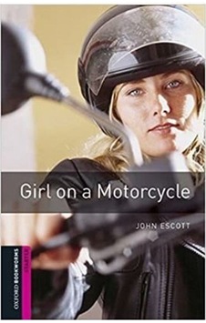 OBWL ST:GIRL ON A MOTORCYCLE MP3 PK - John Escott - OUP OBWL ST:GIRL ON A MOTORCYCLE MP3 PK - John Escott - OUP