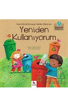 Gezegenimi Seviyorum - Geri Dönüştürmeye Yardım Ediyorum Yeniden Kullanıyorum - Cole-762320 Gezegenimi Seviyorum - Geri Dönüştürmeye Yardım Ediyorum Yeniden Kullanıyorum - Cole-762320