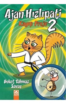 Ajan Hızlıpati 2 - Kayıp Proje - Buket Tahmaz Savaş - Altın Kitaplar