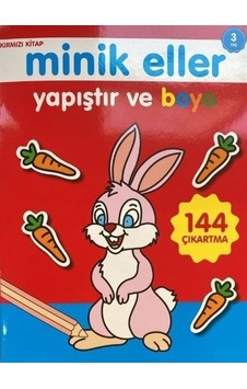 Minik Eller Yapıştır Ve Boya - Kırmızı Kitap Minik Eller Yapıştır Ve Boya - Kırmızı Kitap