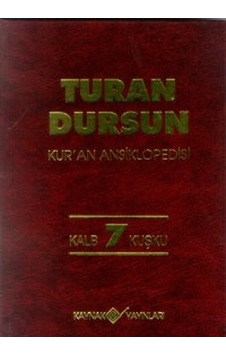 Kur'an AnsiklopedisiCilt: 7 Kalb-Kuşku- Kaynak Yayınları Kur'an AnsiklopedisiCilt: 7 Kalb-Kuşku- Kaynak Yayınları