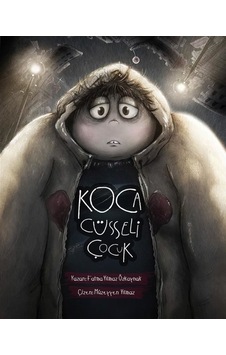 Koca Cüsseli Çocuk - Fatma Yılmaz Özkaynak - Edam Koca Cüsseli Çocuk - Fatma Yılmaz Özkaynak - Edam