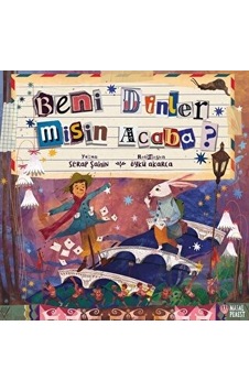 Beni Dinler misin Acaba? - Serap Şahin - Masalperest Beni Dinler misin Acaba? - Serap Şahin - Masalperest