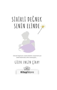 Sihirli Değnek Senin Elinde - Gözde Engin Çiray - Nemesis Kitap Sihirli Değnek Senin Elinde - Gözde Engin Çiray - Nemesis Kitap