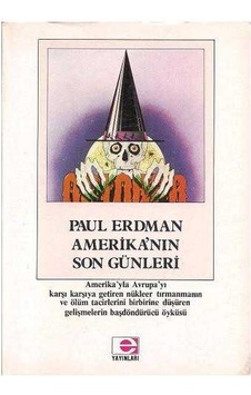 Amerika'nın Son Günleri - Paul Erdman Amerika'nın Son Günleri - Paul Erdman