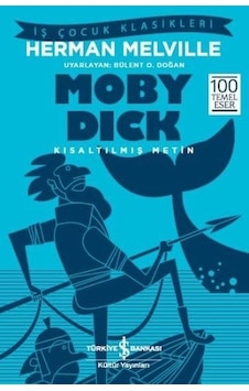 Moby Dick - Kısaltılmış Metin