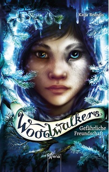 Woodwalkers 2: Gefahrliche Freundschaft - Katja Brandis Woodwalkers 2: Gefahrliche Freundschaft - Katja Brandis