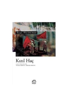 Kızıl Haç İletişim Yayınları Saşa Filipenko Kızıl Haç İletişim Yayınları Saşa Filipenko