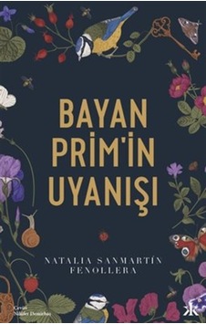 Bayan Prim'in Uyanışı - Natalia Sanmartin Fenollera - Kafka Kitap