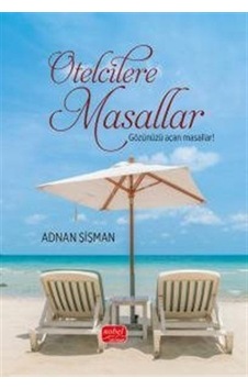Otelcilere Masallar / Adnan Şişman Otelcilere Masallar / Adnan Şişman