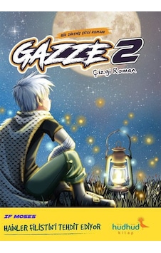 Gazze 2 / Bir Direniş Çizgi Romanı / If Moses Gazze 2 / Bir Direniş Çizgi Romanı / If Moses