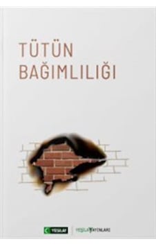 Tütün Bağımlılığı / Kolektif Tütün Bağımlılığı / Kolektif