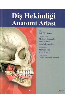 Diş Hekimliği Anatomi Atlası Diş Hekimliği Anatomi Atlası