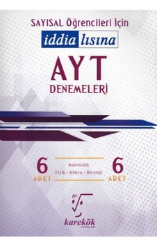 İddialısına AYT Denemeleri Sayısal- Karekök Eğitim Yayın İddialısına AYT Denemeleri Sayısal- Karekök Eğitim Yayın