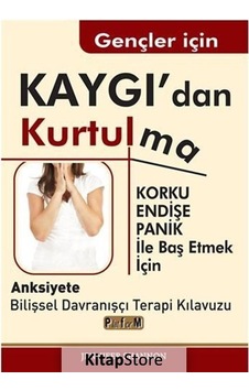 Gençler için Kaygı'dan Kurtulma - Jennifer Shannon - Platform Yayınları