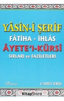 Yasini Şerif Fatiha Ihlas Ayetel Kürsi Sırları Ve Faziletleri ...
