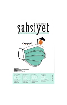 Şahsiyet 10-11.Sayı Temmuz-Ağustos-Eylül 2021 Şahsiyet 10-11.Sayı Temmuz-Ağustos-Eylül 2021