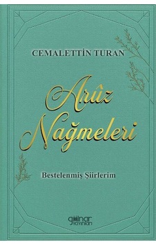 Aruz Nağmeleri / Cemalettin Turan Aruz Nağmeleri / Cemalettin Turan