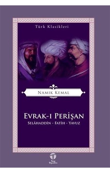 Evrak-ı Perişan Selahaddin-fatih-yavuz / Namık Kemal