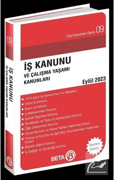 İş Kanunu Ve Çalışma Yaşamı Kanunları Eylül 2023 / Av. Celal... İş Kanunu Ve Çalışma Yaşamı Kanunları Eylül 2023 / Av. Celal...