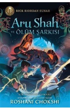 Aru Shah Ve Ölüm Şarkısı Aru Shah Ve Ölüm Şarkısı