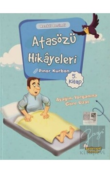 Atasözü Hikayeleri 5 - Pınar Kurban - Selimer Atasözü Hikayeleri 5 - Pınar Kurban - Selimer
