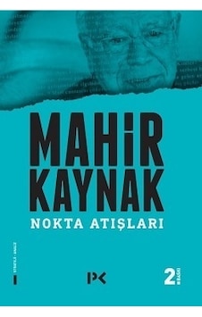 Nokta Atışları - Mahir Kaynak - Profil Kitap Nokta Atışları - Mahir Kaynak - Profil Kitap